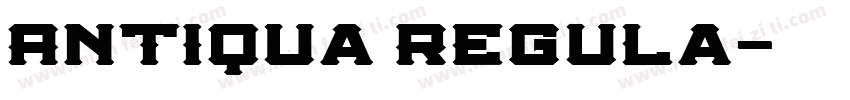 Antiqua Regula字体转换